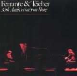 Ferrante & Teicher: 30th Anniversary on Stage  (Avant-Garde)