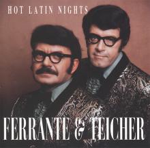 Ferrante & Teicher: Hot Latin Nights ()